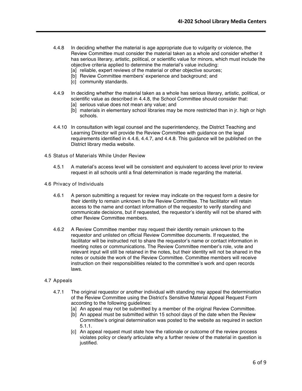 September 2022 policy copy, page 6: Sections 4.5.1 and 4.7.1 retain equivalent access until final determination and give fifteen school days from website posting.