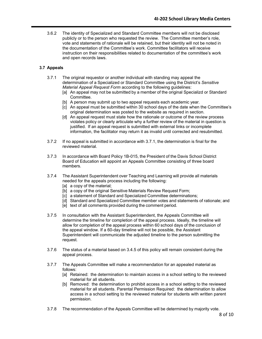 2023 policy copy, page 8: Section 3.7.1 gives thirty school days from website posting for an appeal.