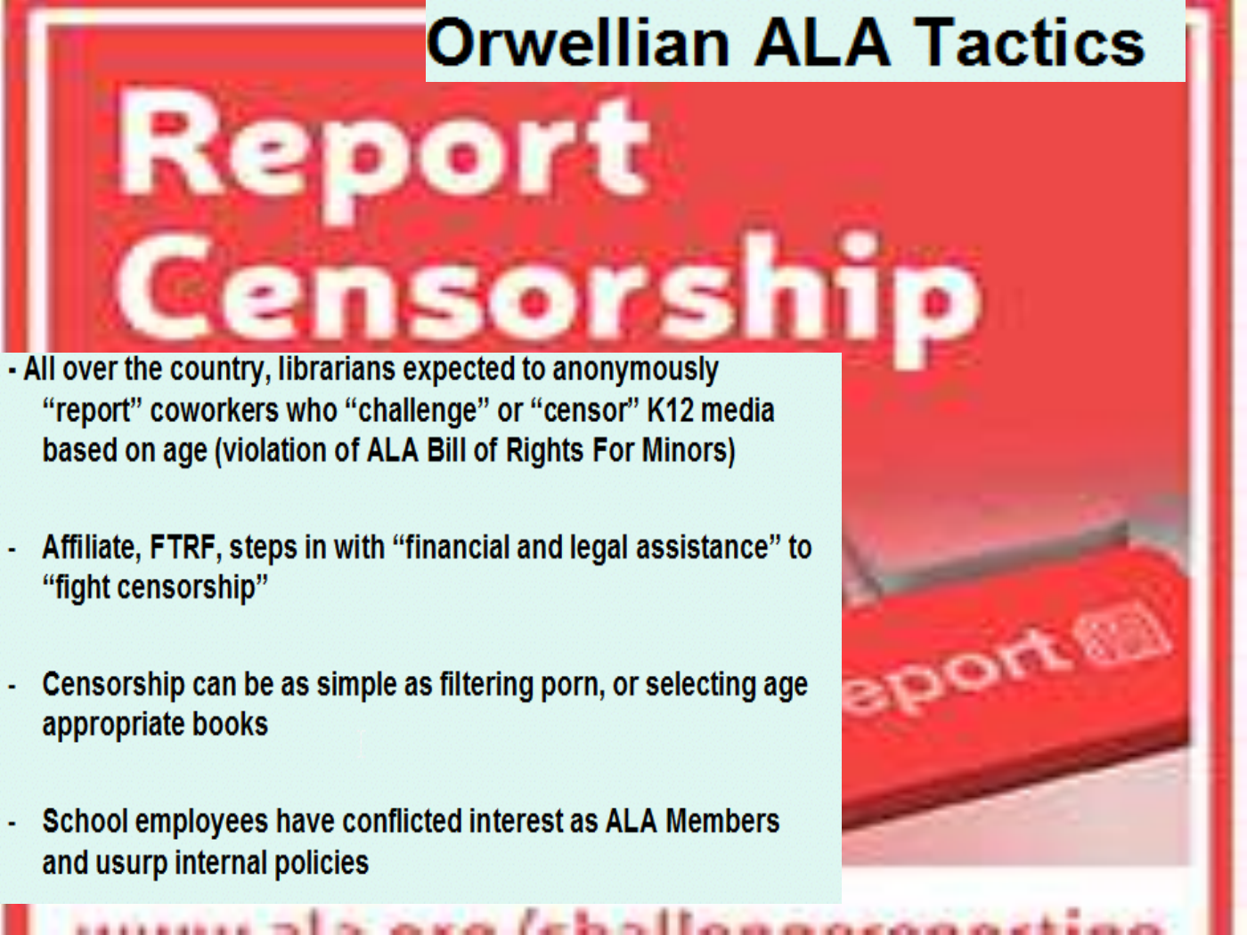 Peck’s slide calls American Library Association tactics Orwellian and accuses school employees of conflicts of interest.